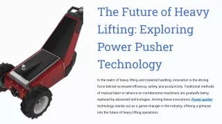 The Future of Heavy Lifting_ Exploring Power Pusher Technology