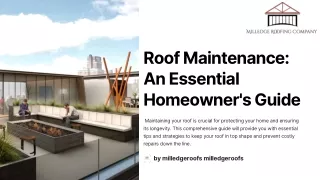 Roof Maintenance An Essential Homeowner's Guide