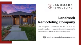 Insight into Los Angeles New Home Construction