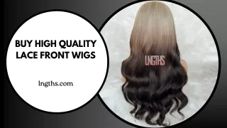 Buy High Quality Lace Front Wigs