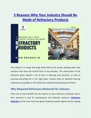 5 Reasons Why Your Industry Should Be Made of Refractory Products
