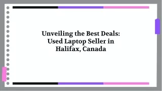 Unveiling The Best Deals Used Laptop Seller in Halifax