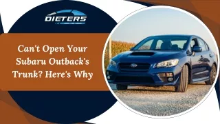 Can't Open Your Subaru Outback's Trunk Here's Why