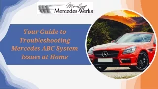 Your Guide to Troubleshooting Mercedes ABC System Issues at Home