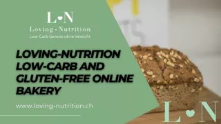 Low-Carb And Gluten-Free Online Bakery - Loving-Nutrition