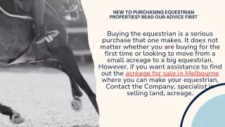 Buying the equestrian is a serious purchase that one makes. It does not matter whether you are buying for the first time
