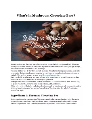 what s in mushroom chocolate bars