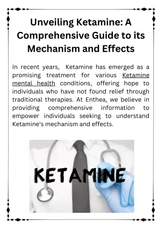 Unveiling Ketamine A Comprehensive Guide to its Mechanism and Effects