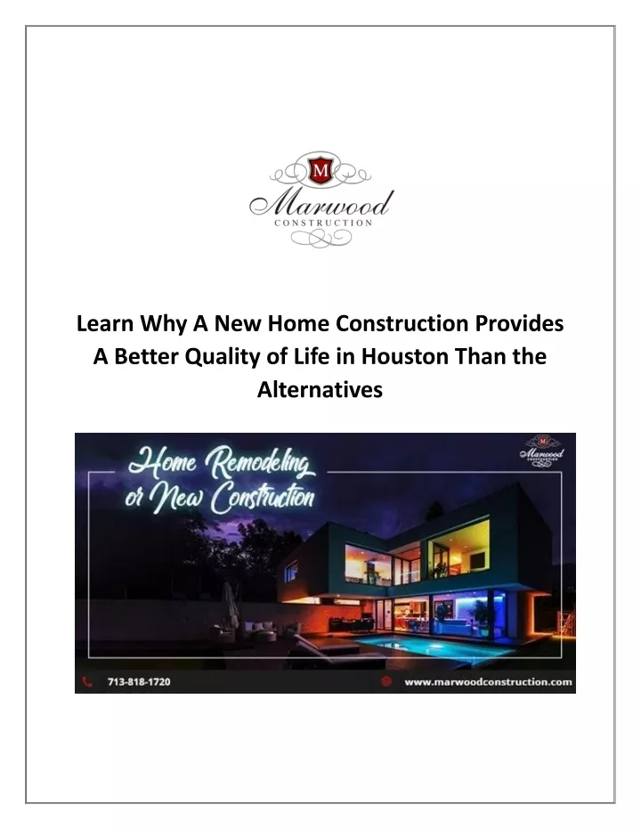 learn why a new home construction provides