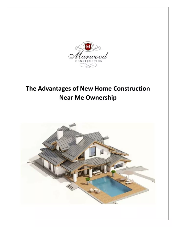the advantages of new home construction near