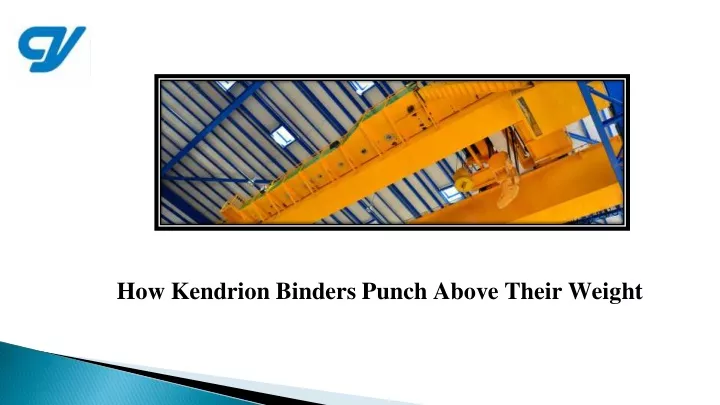 how kendrion binders punch above their weight