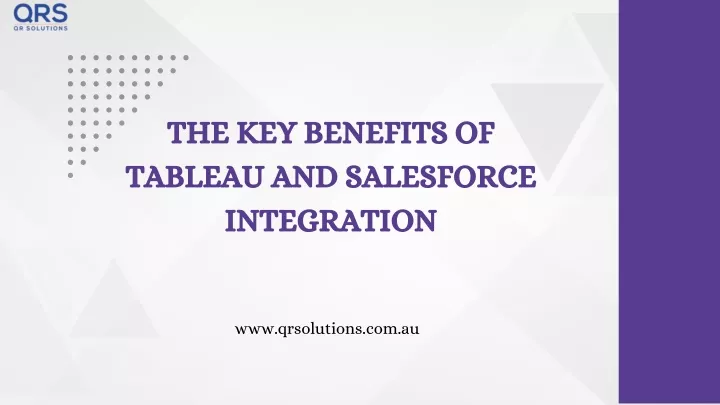 the key benefits of tableau and salesforce