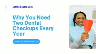 Why You Need Two Dental Checkups Every Year