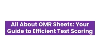 All About OMR Sheets Your Guide to Efficient Test Scoring