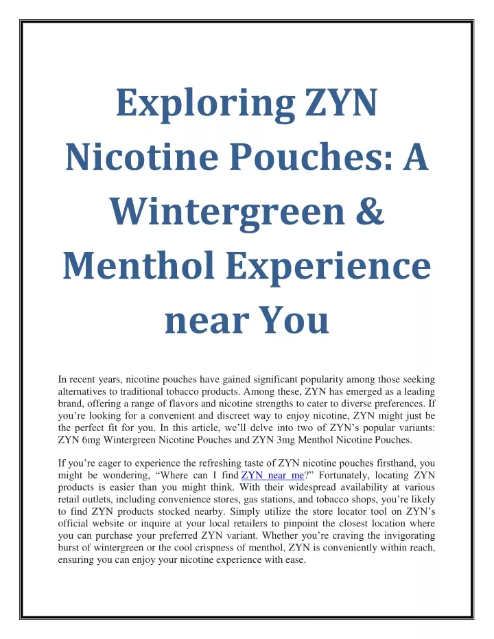 exploring zyn nicotine pouches a wintergreen