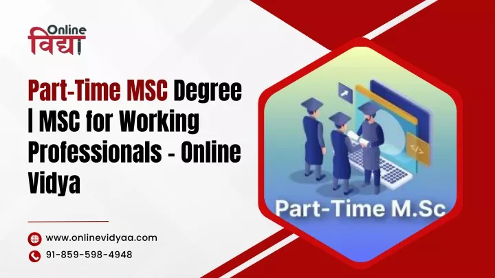 part time msc degree msc for working