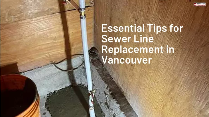essential tips for sewer line replacement