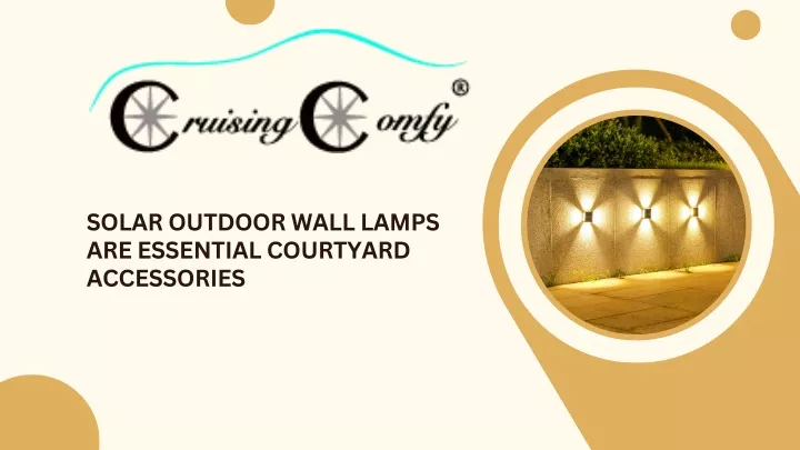 solar outdoor wall lamps are essential courtyard