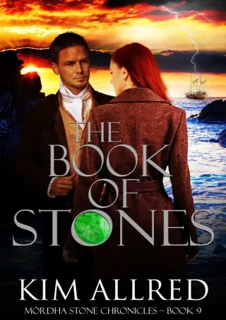 READ⚡[PDF]✔ The Book of Stones: A Time Travel Romantic Adventure (MÃ³rdha Stone Chronicles