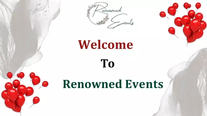 welcome to renowned events