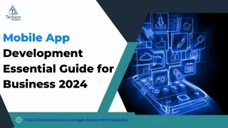 Mobile App Development Essential Guide for Business 2024