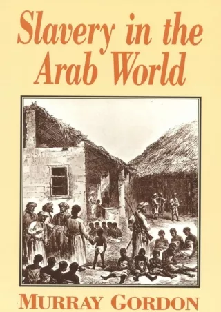 ⚡[PDF]✔ Slavery in the Arab World