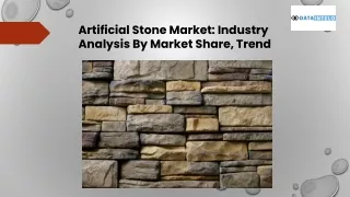 Artificial Stone Market: Industry Analysis By Market Share, Trend