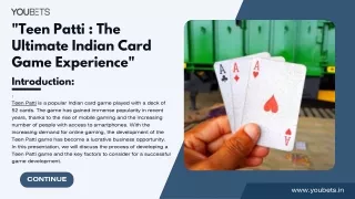 "Teen Patti : The Ultimate Indian Card Game Experience"