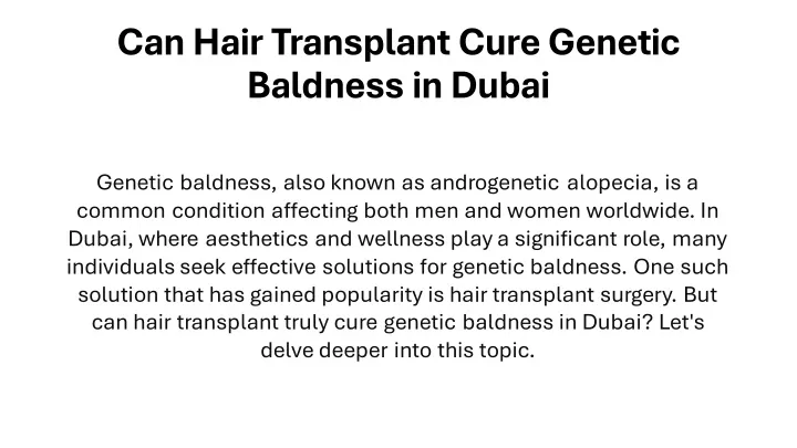can hair transplant cure genetic baldness in dubai
