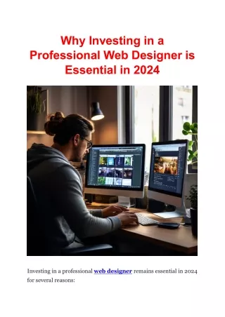 Why Investing in a Professional Web Designer is Essential in 2024