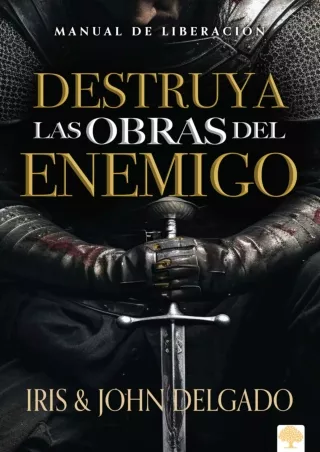 PDF_⚡ Destruya las obras del enemigo: Manual de liberaciÃ³n / Destroy the Works of