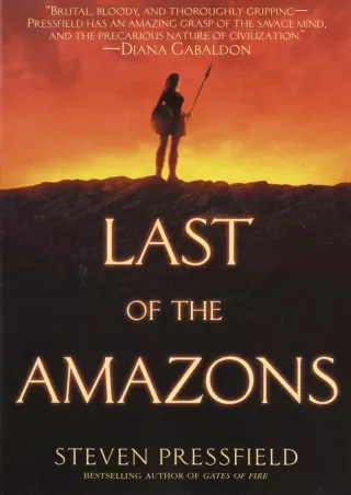 ⚡[PDF]✔ Last of the Amazons: A Novel