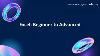 Excel Beginner to Advanced