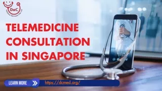 Telemedicine consultation in Singapore