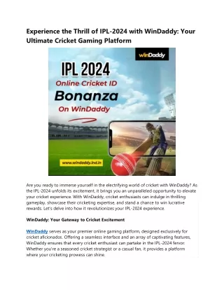 Experience the Thrill of IPL-2024 with WinDaddy: Your Ultimate Cricket Gaming Pl