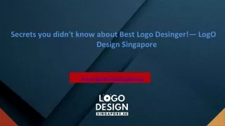 Secrets you didn't know about Best Logo Desinger!— LogO Design Singapore