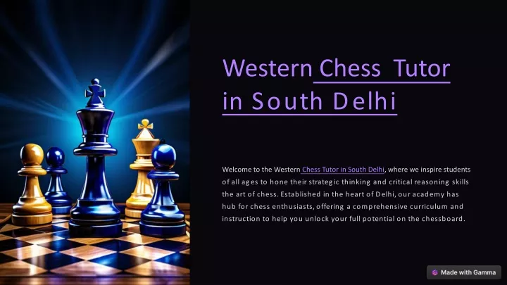western chess tutor in south delhi