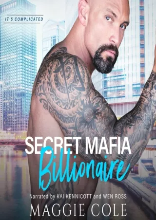 PDF_⚡ Secret Mafia Billionaire: A Billionaire Romance Love Story/Mafia Twist (It's