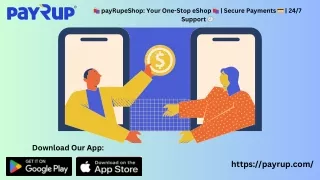 Shop Smarter with payRup eShop Safe, Fast, Reliable