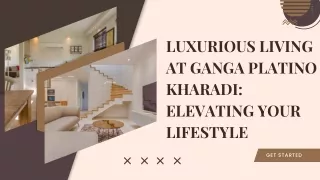 Luxurious Living at Ganga Platino Kharadi: Elevating Your Lifestyle