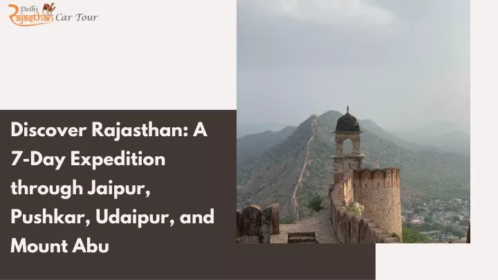 discover rajasthan a 7 day expedition through