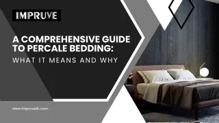 A Comprehensive Guide to Percale Bedding What It Means and Why