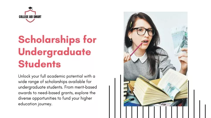 scholarships for undergraduate students