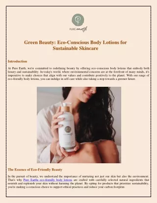 Green Beauty Eco-Conscious Body Lotions for Sustainable Skincare