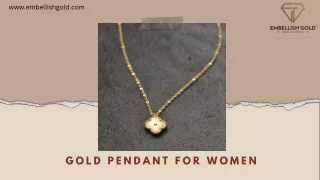 Discover Exquisite Gold Pendants for Women: Buy Online at Embellish Gold!