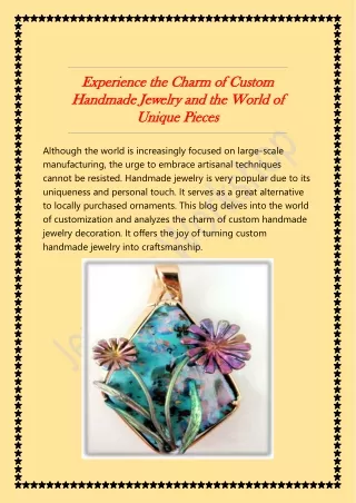 Experience the Charm of Custom Handmade Jewelry and the World of Unique Pieces