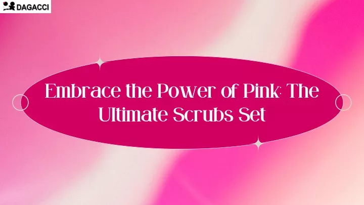 embrace the power of pink the ultimate scrubs set