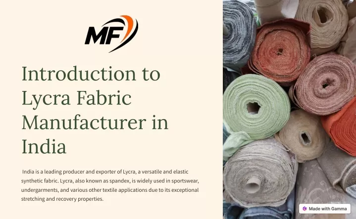 introduction to lycra fabric manufacturer in india