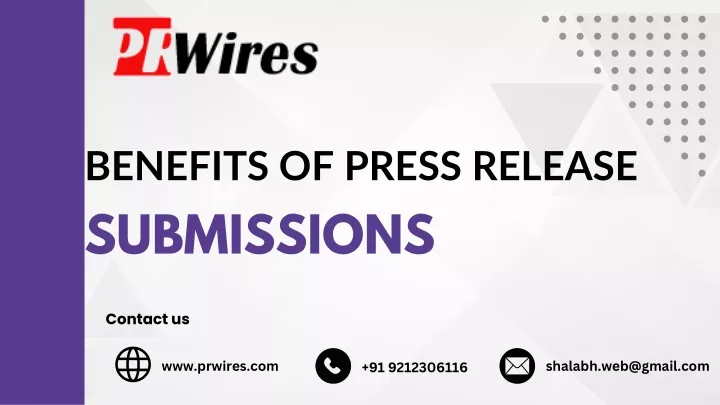 benefits of press release submissions