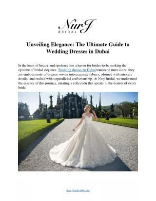 Unveiling Elegance: The Ultimate Guide to  Wedding Dresses in Dubai